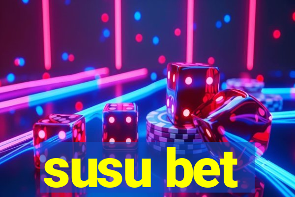 susu bet